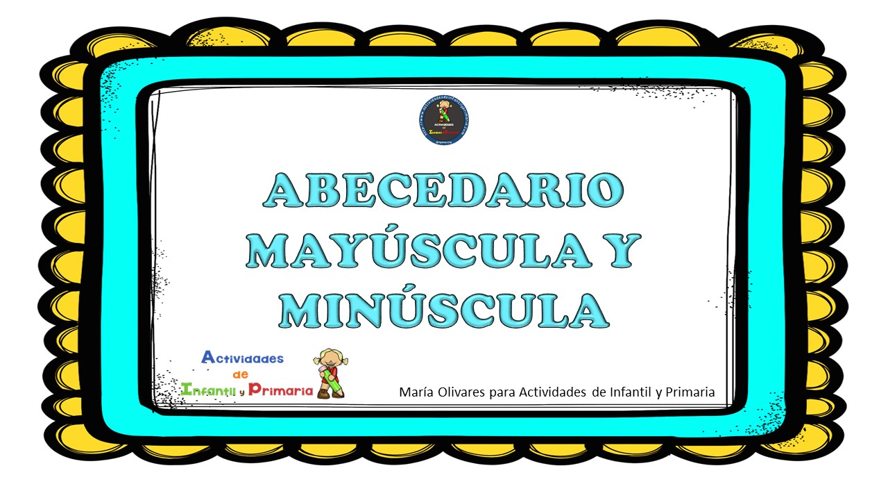 Abecedario Para Decorar El Aula En Mayuscula Y Minuscula