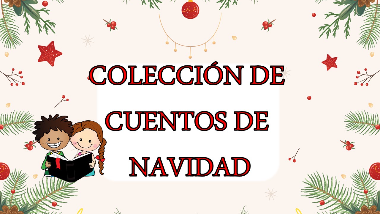 Colección de cuentos de Navidad Colección de cuentos de Navidad