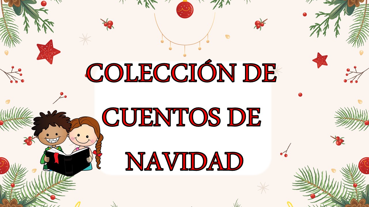 Selección de CUENTOS 5 años para estas NAVIDADES