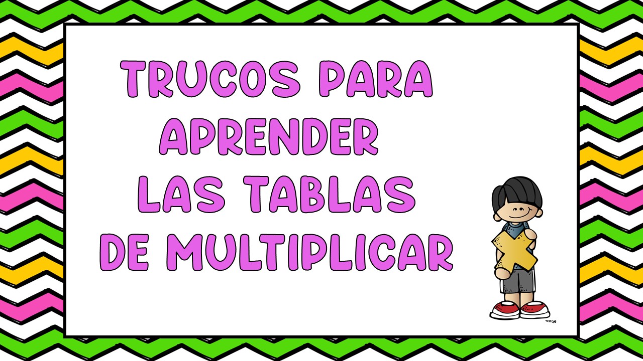 Interesantes trucos para aprender las tablas de multiplicar