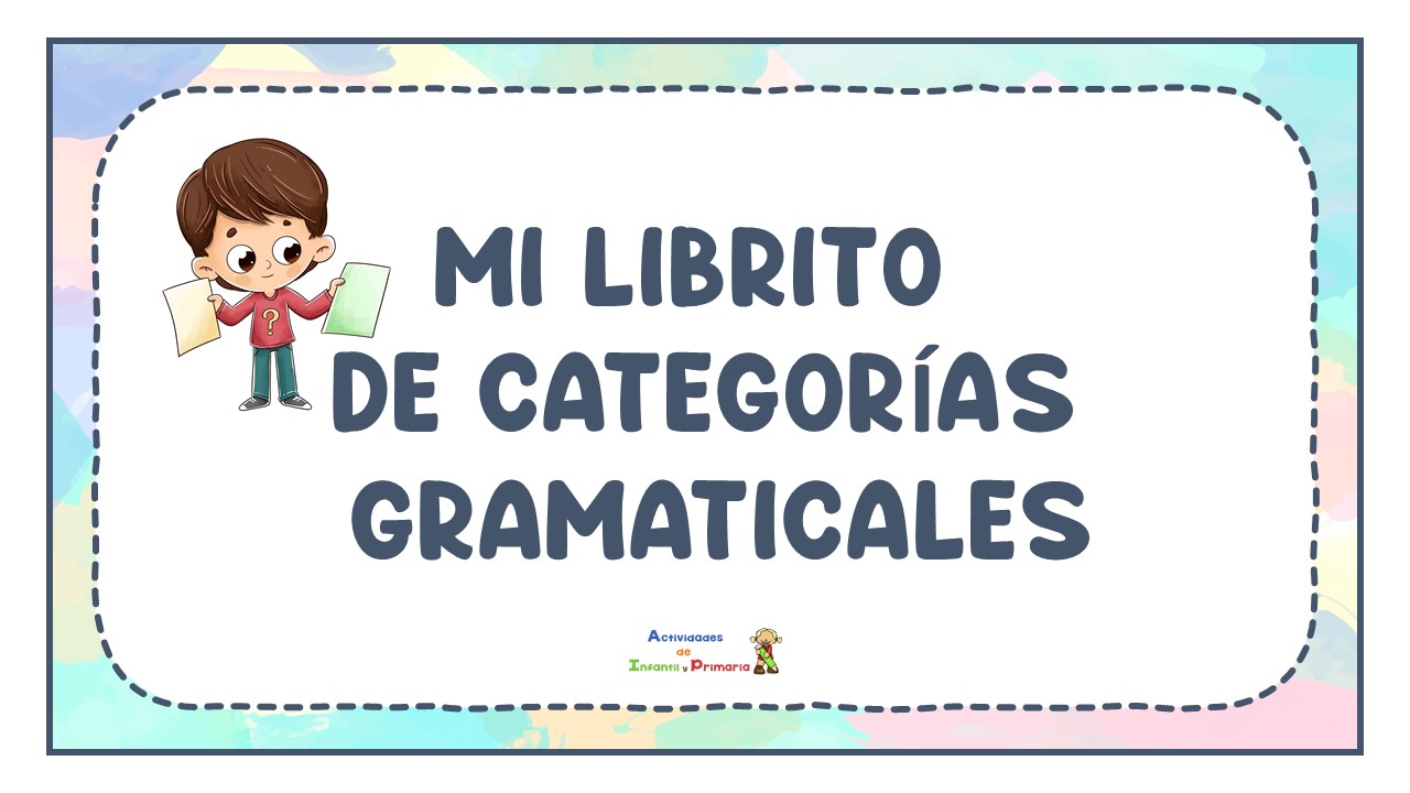 Mi Librito De Categorias Gramaticales